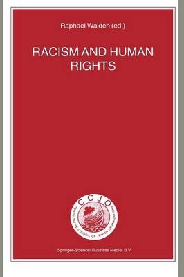 Racism and Human Rights -  Raphael Walden