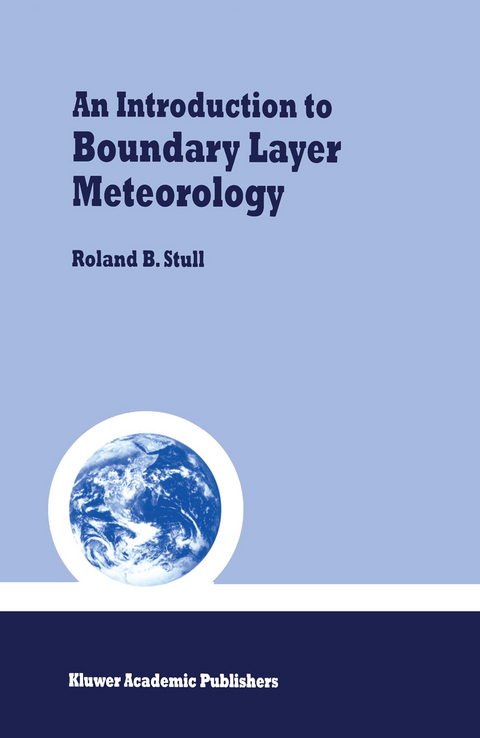 An Introduction to Boundary Layer Meteorology - Roland B. Stull