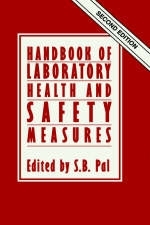 Handbook of Laboratory Health and Safety Measures - 