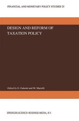 Design and Reform of Taxation Policy - 