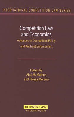 Competition Law and Economics - Abel M. Mateus, Teresa Moreira