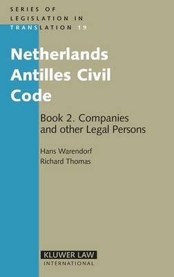 Netherlands Antilles Civil Code - Hans C.S. Warendorf, Richard Thomas