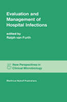 Evaluation and Management of Hospital Infections - 