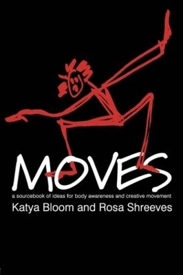 Moves - Katya Bloom, Rosa Shreeves