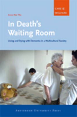 In Death's Waiting Room - Anne-Mei The