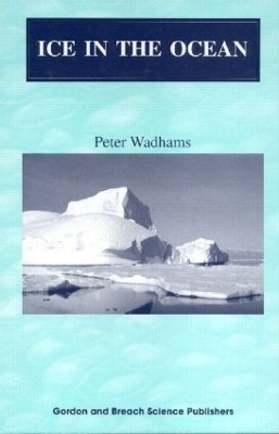 Ice in the Ocean - Peter Wadhams