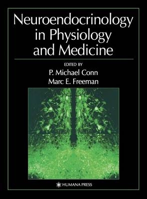 Neuroendocrinology in Physiology and Medicine - 