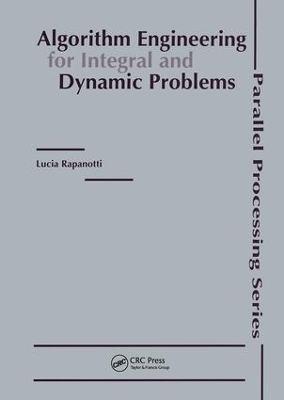 Algorithm Engineering for Integral and Dynamic Problems - Lucia Rapanotti