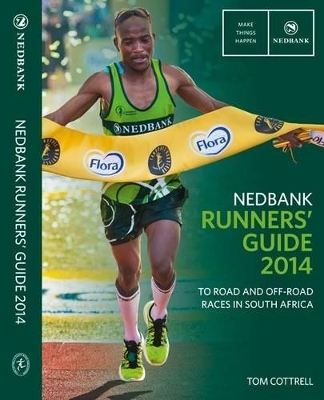 Nedbank runners guide 2014 - Tom Cottrell