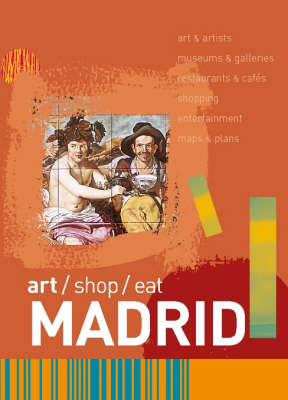 art/shop/eat Madrid - Robert Smyth