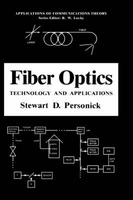 Fiber Optics -  Stewart D. Personick