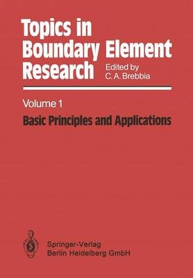 Topics in Boundary Element Research -  C. A. Brebbia