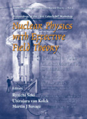 Nuclear Physics With Effective Field Theory - Proceedings Of The Joint Caltech/int Workshop - 