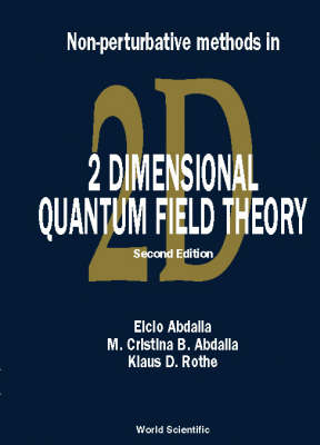 Non-perturbative Methods In 2 Dimensional Quantum Field Theory (2nd Edition) - 