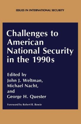 Challenges to American National Security in the 1990s - 