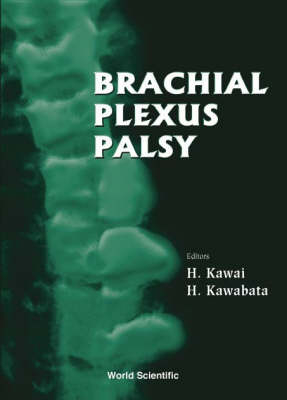 Brachial Plexus Palsy - 