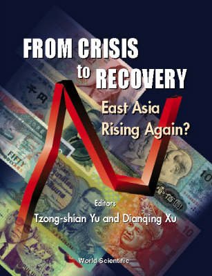 From Crisis To Recovery: East Asia Rising Again? - 