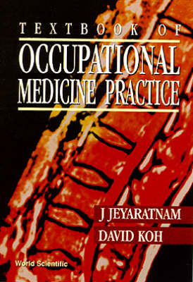 Textbook Of Occupational Medicine Practice - 