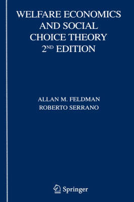 Welfare Economics and Social Choice Theory -  A.M. Feldman