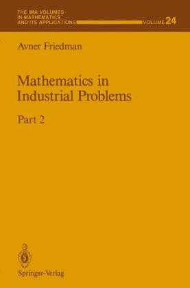 Mathematics in Industrial Problems -  Avner Friedman