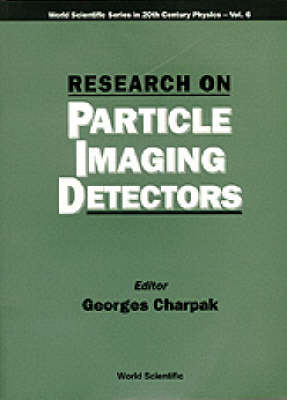 Research On Particle Imaging Detectors - 