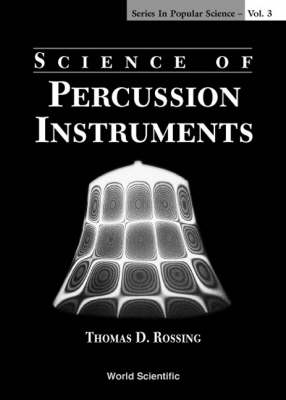 Science Of Percussion Instruments - Thomas D Rossing