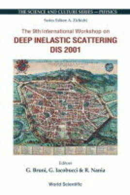 Deep Inelastic Scattering (Dis 2001), Procs Of The 9th Intl Workshop - 