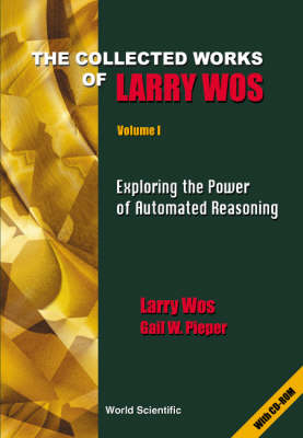 Collected Works Of Larry Wos, The (In 2 Volumes) - Gail W Pieper, Larry Wos