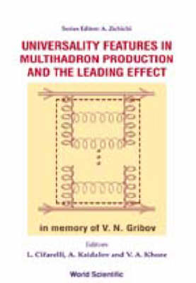 Universality Features In Multihadron Production And The Leading Effect: Proceedings Of The 33rd Workshop - 