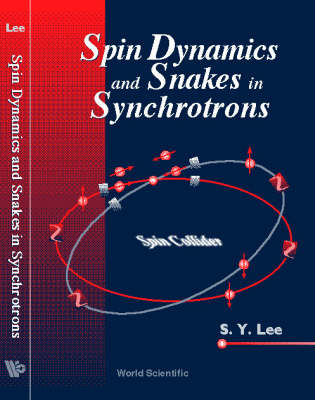 Spin Dynamics And Snakes In Synchrotrons - Shyh-Yuan Lee