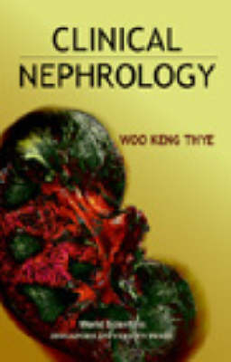 Clinical Nephrology - Keng Thye Woo