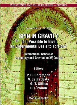 Spin In Gravity - Is It Possible To Give An Experimental Basis To Torsion? - 