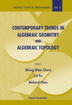 Contemporary Trends In Algebraic Geometry And Algebraic Topology - 