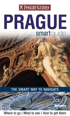 Insight Guides: Prague Smart Guide -  APA Publications Limited