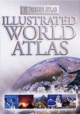 Insight Illustrated World Atlas