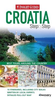 Insight Guides Step By Step Croatia -  APA Publications Limited