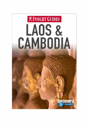 Laos and Cambodia Insight Guide