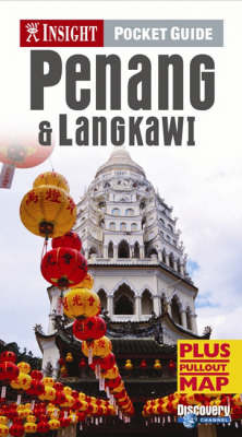 Penang and Langkawi Insight Pocket Guide