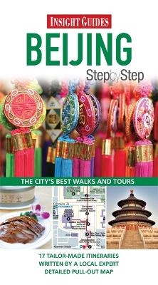 Insight Guides Step By Step Beijing -  APA Publications Limited