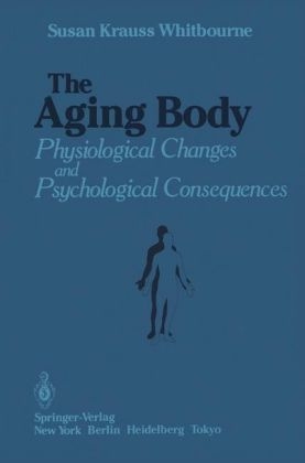 Aging Body -  Susan Krauss Whitbourne