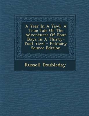 A Year in a Yawl - Russell Doubleday