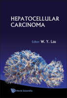 Hepatocellular Carcinoma - Joseph W Y Lau