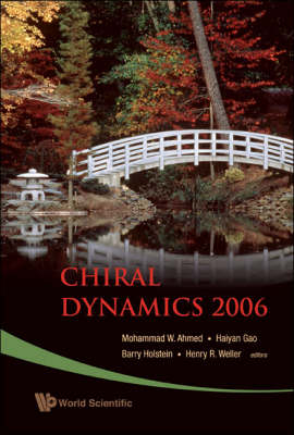 Chiral Dynamics 2006 - Proceedings Of The 5th International Workshop On Chiral Dynamics, Theory And Experiment - 