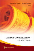 Credit Correlation: Life After Copulas - 