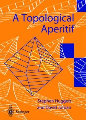 Topological Aperitif -  Stephen Huggett,  David Jordan