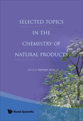 Selected Topics In The Chemistry Of Natural Products - 