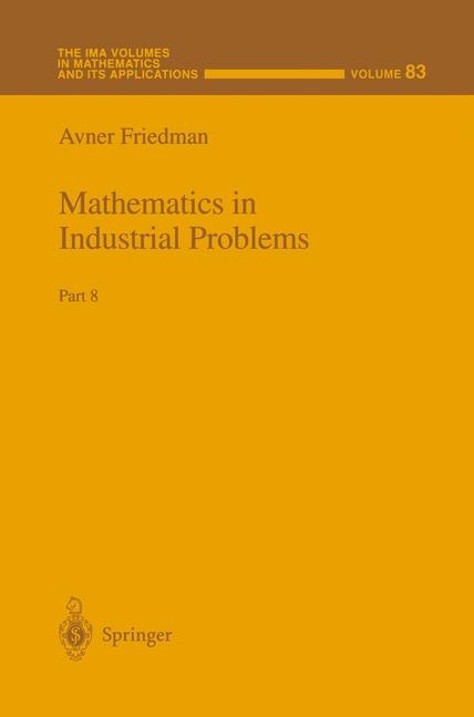 Mathematics in Industrial Problems -  Avner Friedman