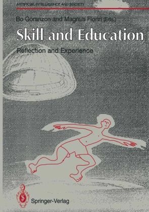 Skill and Education: Reflection and Experience - 