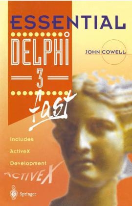 Essential Delphi 3 fast -  John Cowell