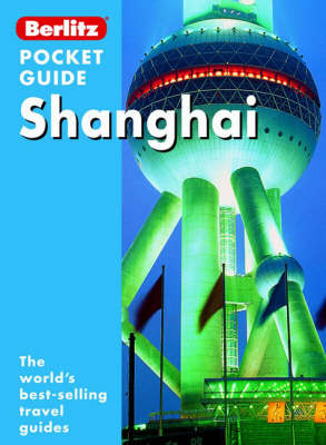 Shanghai Berlitz Pocket Guide - 